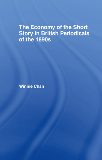 Economy of the Short Story in British Periodicals of the 1890s