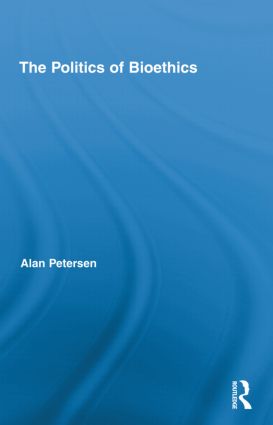 Politics of Bioethics