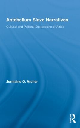 Antebellum Slave Narratives
