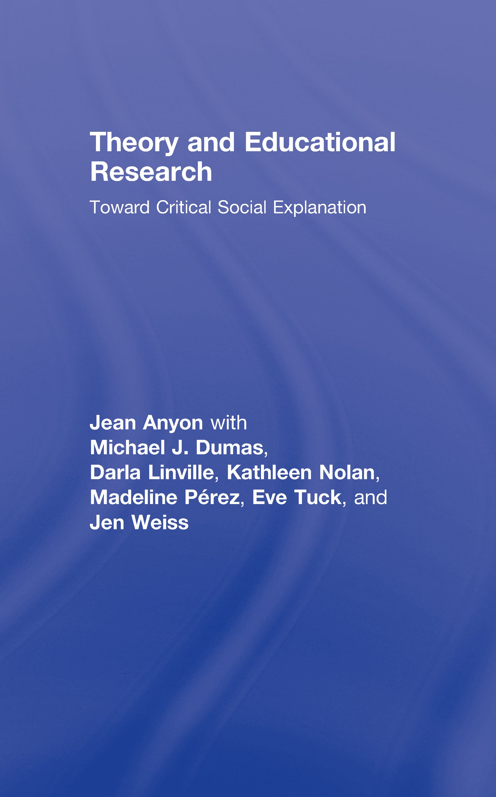 Theory and Educational Research
