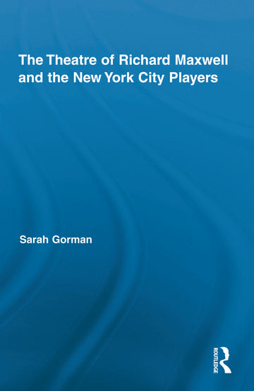 Theatre of Richard Maxwell and the New York City Players