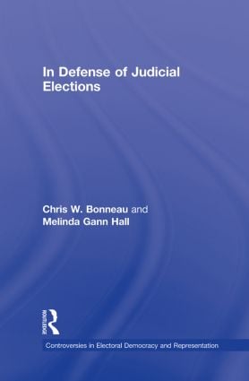 In Defense of Judicial Elections