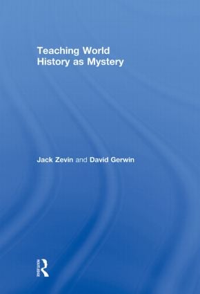 Teaching World History as Mystery