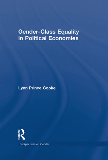 Gender-Class Equality in Political Economies