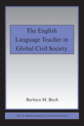 English Language Teacher in Global Civil Society