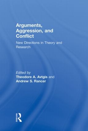 Arguments, Aggression, and Conflict