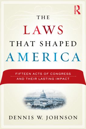 Laws That Shaped America - Paperback / softback