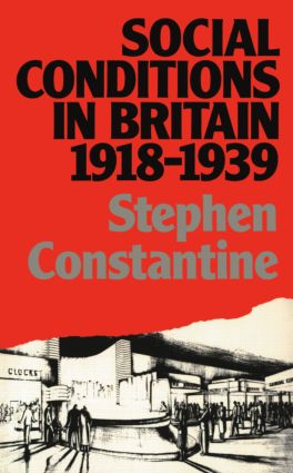 Social Conditions in Britain 1918-1939 - Paperback / softback