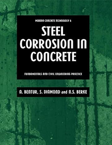 Steel Corrosion in Concrete - Hardback