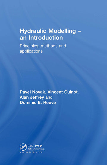 Hydraulic Modelling: An Introduction