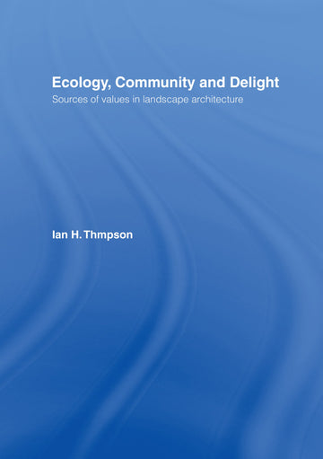 Ecology, Community and Delight