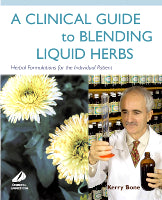 CLINICAL GUIDE TO BLENDING LIQUID HERBS