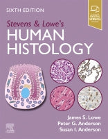 Stevens & Lowe's Human Histology 6E