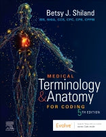 Medical Terminology Online with Elsevier Adaptive Learning for Medical Terminology & Anatomy for Coding