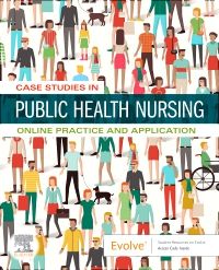 Case Studies for Clinical Judgment in Public Health Nursing(Access Card)