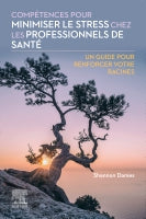 Compétences pour minimiser le stress chez les professionnels de santé: Un guide pour renforcer votre racines