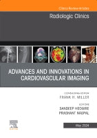 Cardiothoracic Imaging, An Issue of Radiologic Clinics of North America