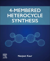 Four-Membered Heterocycle Synthesis