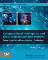 Computational Intelligence and Blockchain in Complex Systems: System Security and Interdisciplinary Applications