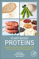 Plant-based Proteins: Sources, Extraction, Applications, Value-chain and Sustainability