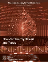 Nano-Fertilizer Synthesis and Types