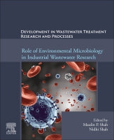 Development in Waste Water Treatment Research and Processes: Role of Environmental Microbiology in Industrial Wastewater