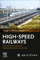 High Speed Railways: Environmental Impact and Pollution Prevention and Control