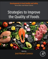 Strategies to improve the quality of foods - Vol 1