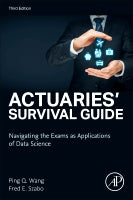 Actuaries' Survival Guide: Navigating the Exam and Data Science
