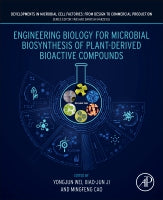 Engineering biology for microbial biosynthesis of plant-derived bioactive compounds