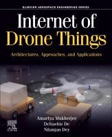 Internet of Drone Things: Architectures, Approaches, and Applications