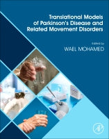 Translational Models of Parkinson⑈s Disease and related Movement Disorders