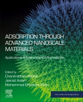 Adsorption through Advanced Nanoscale Materials: Applications in Environmental Remediation