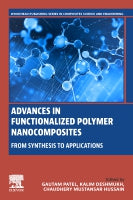 Advances in Functionalized Polymer Nanocomposites: From Synthesis to Applications