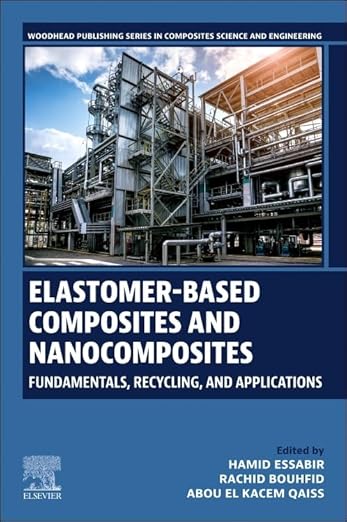 Elastomer-based Composites and Nanocomposites: Fundamentals, Recycling and Applications