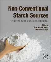 Non-Conventional Starch Sources: Properties, Functionality, and Applications