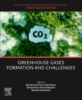 Advances and Technology Development in Greenhouse Gases: Emission, Capture and Conversion. Volume 1: Greenhouse Gases Fo