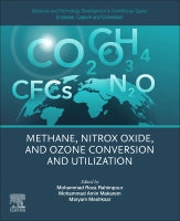 Advances and Technology Development in Greenhouse Gases: Emission, Capture and Conversion. Volume 6: Methane, Nitrox Oxi