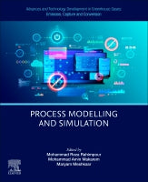 Advances and Technology Development in Greenhouse Gases: Emission, Capture and Conversion. Volume 7: Process Modelling a