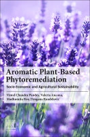 Aromatic Crop-Based Phytoremediation: Socio-Economic and Agricultural Sustainability