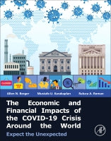 The Economic and Financial Impacts of the Covid-19 Crisis Around the World: Expect the Unexpected