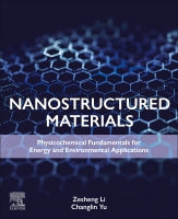 Nanostructured Materials: Physicochemical Chemistry Fundamentals for Energy and Environmental Applications