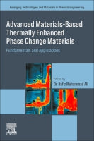 Advanced Materials based Thermally Enhanced Phase Change Materials: Fundamentals and Applications