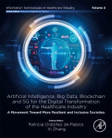 Artificial intelligence, Big data, blockchain and 5G for the digital transformation of the healthcare industry are indus