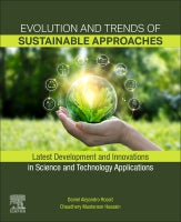 Evolution and Trends of Sustainable Approaches: Latest Development and Innovations in Science and Technology Application
