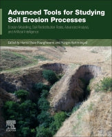 Advanced Tools for Studying Soil Erosion Processes: Erosion Modelling, Soil Redistribution Rates, Advanced Analysis, and