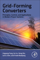 Grid-Forming Converters: Principles, Control, and Applications in Modern Power Systems