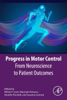 Principles of Motor Control in Clinical Settings: From Neuroscience to Patient Outcomes