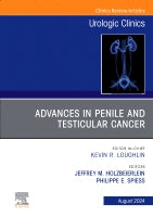 Advances in Penile and Testicular Cancer                        An Issue of Urologic Clinics of North America