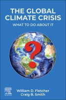 Reaching Net Zero: What It Takes to Solve the Global Climate Crisis